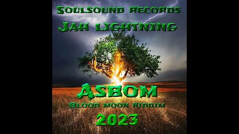 ASBOM JAH LIGHTNING STRIKE Release 2023 Dj Fruits 2023