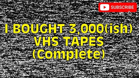 I BOUGHT 3,000(ish) VHS TAPES [COMPLETE] [#VHS #VHShunt #Haul #VHShunting #VHShaul]