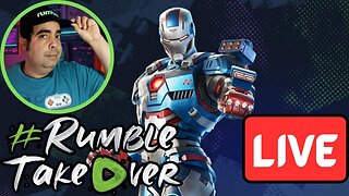 LIVE Replay - More Fortnite Marvel Action! #RumbleTakeover