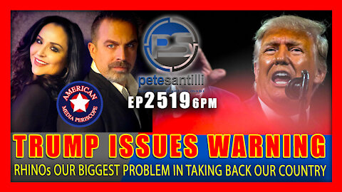 EP 2519-6PM TRUMP WARNING: RINOs 'OUR BIGGEST PROBLEM' IN TAKING BACK OUR COUNTRY