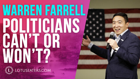 Politicians Avoid Single Motherhood | Interview with Warren Farrell