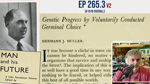 Eugenics for the modern world - Herman Muller, Man and his Future, 1963 (EP 265.3 v2)