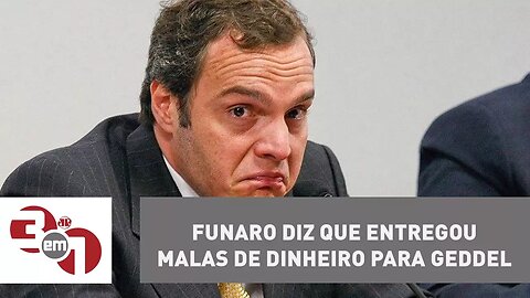 Em delação, Funaro diz que entregou malas de dinheiro para Geddel Vieira Lima