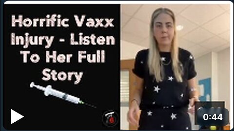 Horrific Vaxx Injury 💉👀