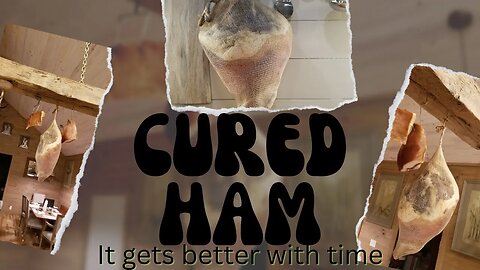 Cured Ham - Doesn't Go Bad ... It Only Goes GOOD!