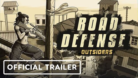 Road Defense: Outsiders - Official Release Date Trailer