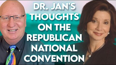 Dr. Jan Halper-Hayes Shares Her Thoughts On The 2024 RNC!