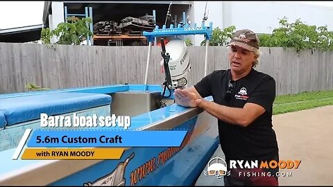 How to set up a barra boat by barramundi fishing guide Ryan Moody