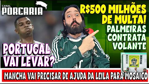 💥NEGÓCIO FECHADO🚨PALMEIRAS ASSINA COM VOLANTE DE R$500 MILHÕES 🐷PORTUGUESES DE OLHO 🐷ENDRICK ASSUSTA