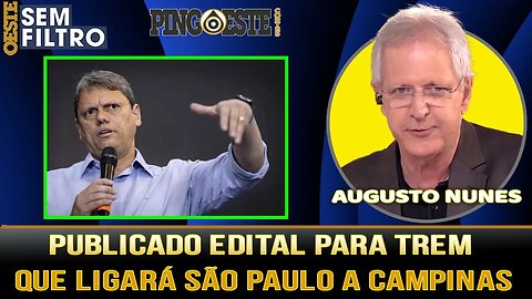 Governador Tarcísio publica edital para trem SP a Campinas [AUGUSTO NUNES]