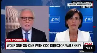 CDC Director Dr. Rochelle Walensky admit vaccines no longer prevent COVID-19 transmission