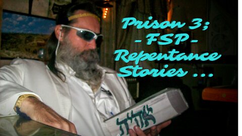 Prison Stories III: Beating escape From Prison...