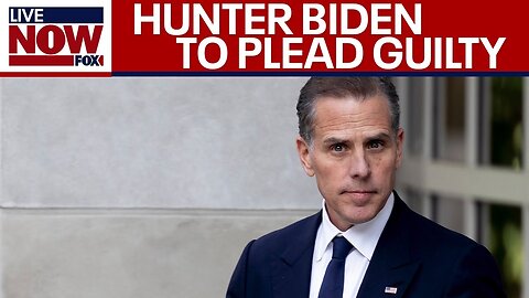 BREAKING: Hunter Biden to plead guilty before tax trial, attorney says | LiveNOW from FOX