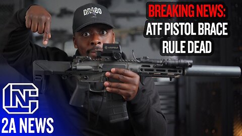 ATF Pistol Brace Rule Is Dead! Enjoy your Stabilizing Braces America! 💪🔫🚫👮