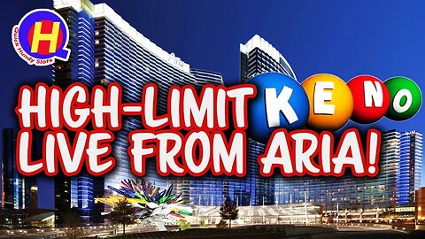 🔴LIVE! We’re Back! High-Limit Keno from Aria #KENONATION