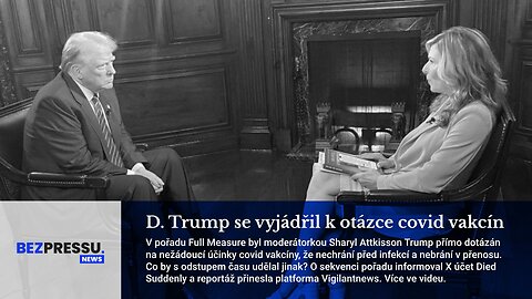 D. Trump se vyjádřil k otázce covid vakcín