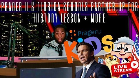 🔴 PRAGER U & FLORIDA Schools COLLABORATION + More | Marcus Speaks LIVE