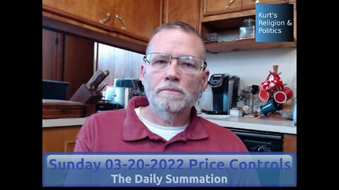 20220320 Price Controls - The Daily Summation