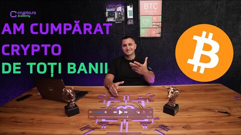 De ce am cumpărat crypto de toți banii | Academia crypto.ro