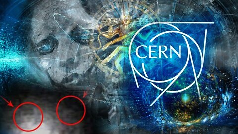 CERN-ARE THE ELITES OPENING THE DOORWAY TO UNLEASH EVEN MORE POWERFUL DEMONIC FORCES ON EARTH?