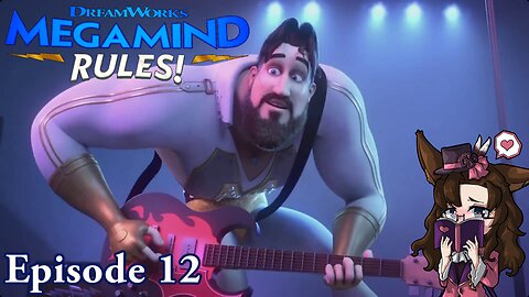 Megamind Rules! Episode 12 Discussion: Blue Prison