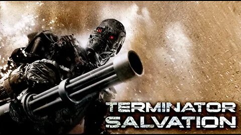 Terminator Salvation - No Commentary PC Gameplay