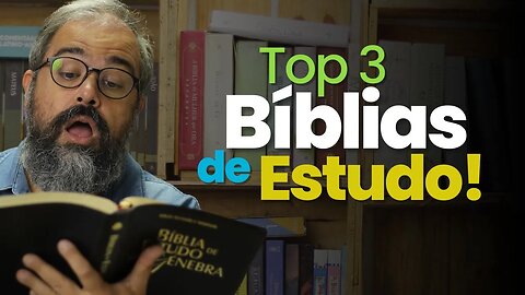 🔴 Top 3 Bíblias de Estudo - Review