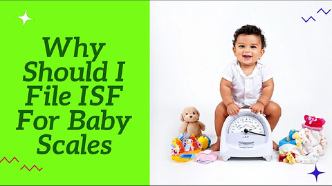 The Power of ISF: Secure Your Baby Scales and Boost Customer Satisfaction