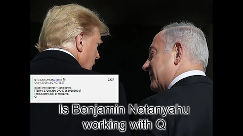 Is Benjamin Netanyahu working with Q