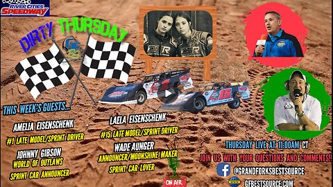 RCS Dirty Thursday - with Drivers, Laela & Amelia Eisenschenk, and Johnny Gibson & Wade Aunger