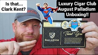 Its a Bird..Its a Plane...Its Luxury Cigar Club August Palladium Box