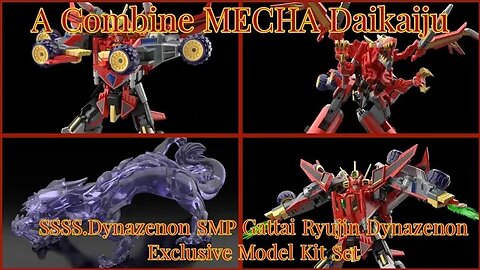 {A combine MECHA Daikaiju} SSSS Dynazenon SMP Gattai Ryujin Dynazenon Exclusive Model Kit Set Bandai