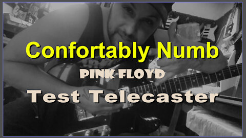 Comfortable Numb /Telecaster in Shred - Anderson de Oliveira