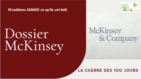 La firme McKinsey tire les ficelles mondialement sur la campagne de vaccination; Brisons le silence!