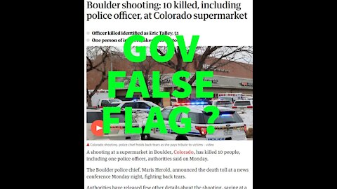 Boulder Colorado Shooting: Gov False Flag ?