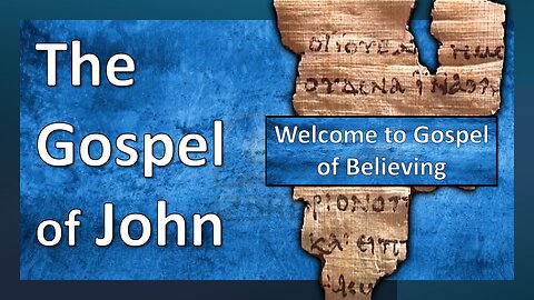 The Gospel of John - Introduction