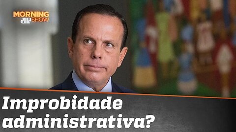 Doria repudia bloqueio de bens: “Decisão descabida”