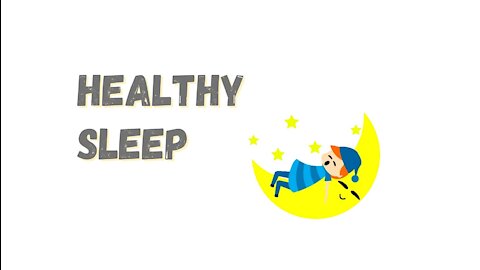 Healthy Sleep