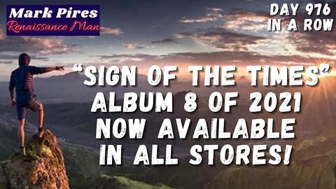 "Sign Of The Times" Album 8 of 2021 is Now Available in All Stores!!