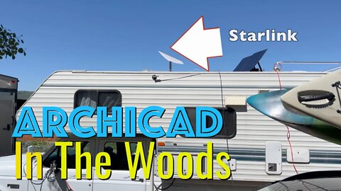 Use Archicad in the Woods with Starlink - CBA-AC Episode 028