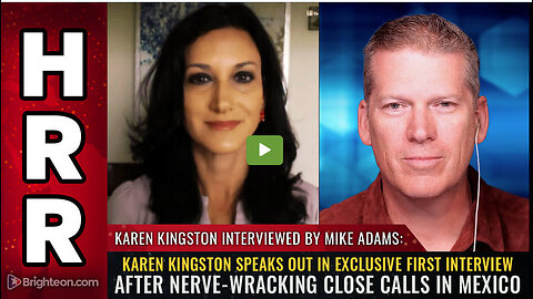 Karen Kingston speaks out in exclusive first interview after nerve-wracking close calls in Mexico