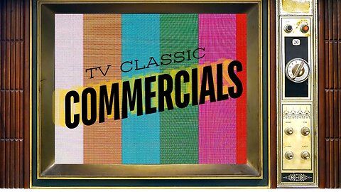 TV CLASSIC COMMERCIALS