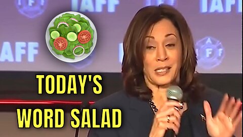 TODAY'S KAMALA HARRIS WORD SALAD 🥗 (Today’s Word: “work”)