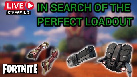 Fortnite Update | Looking for the Best Loadout END GAME