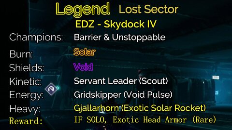 Destiny 2 Legend Lost Sector: EDZ - Skydock IV 7-16-22