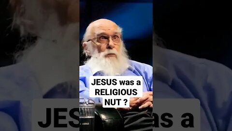 JESUS was a NUT ? #jesus #JamesRandi #bible #mattdillahunty #christianity #atheism #skeptic #god