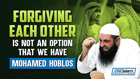 FORGIVING EACH OTHER IS NOT AN OPTION THAT WE HAVE - MOHAMED HOBLOS