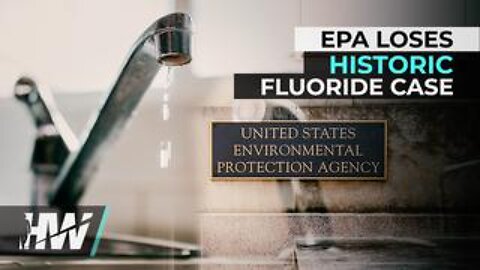 EPA Loses Historic Fluoride Case