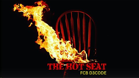 THE HOT SEAT WITH FCB D3CODE & DOUG 02.26.2024