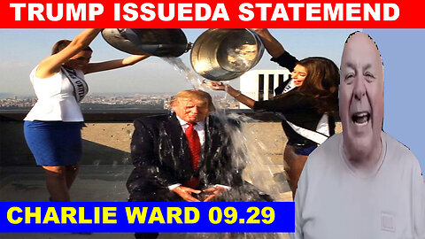 CHARLIE WARD SHOCKING NEWS 09/29/2024 💥 TRUMP ISSUEDA STATEMEND 💥 X22 REPORT 💥 PHIL GODLEWSKI